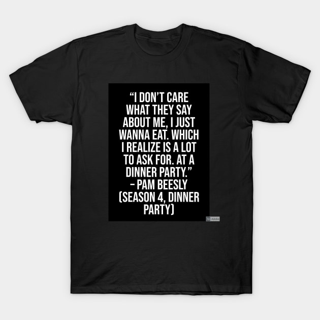 the office funny quote T-Shirt by CreationsByAme